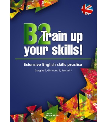 B2 Train up your skills! 