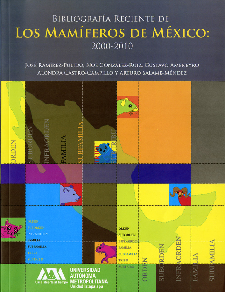 Portada: Bibliografía reciente de los mamíferos de México: 2000-2010