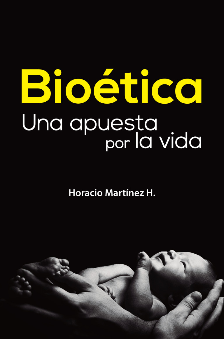 Portada: Bioética. Una apuesta por la vida