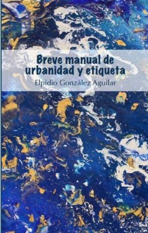 Breve Manual De Urbanidad Y Etiqueta