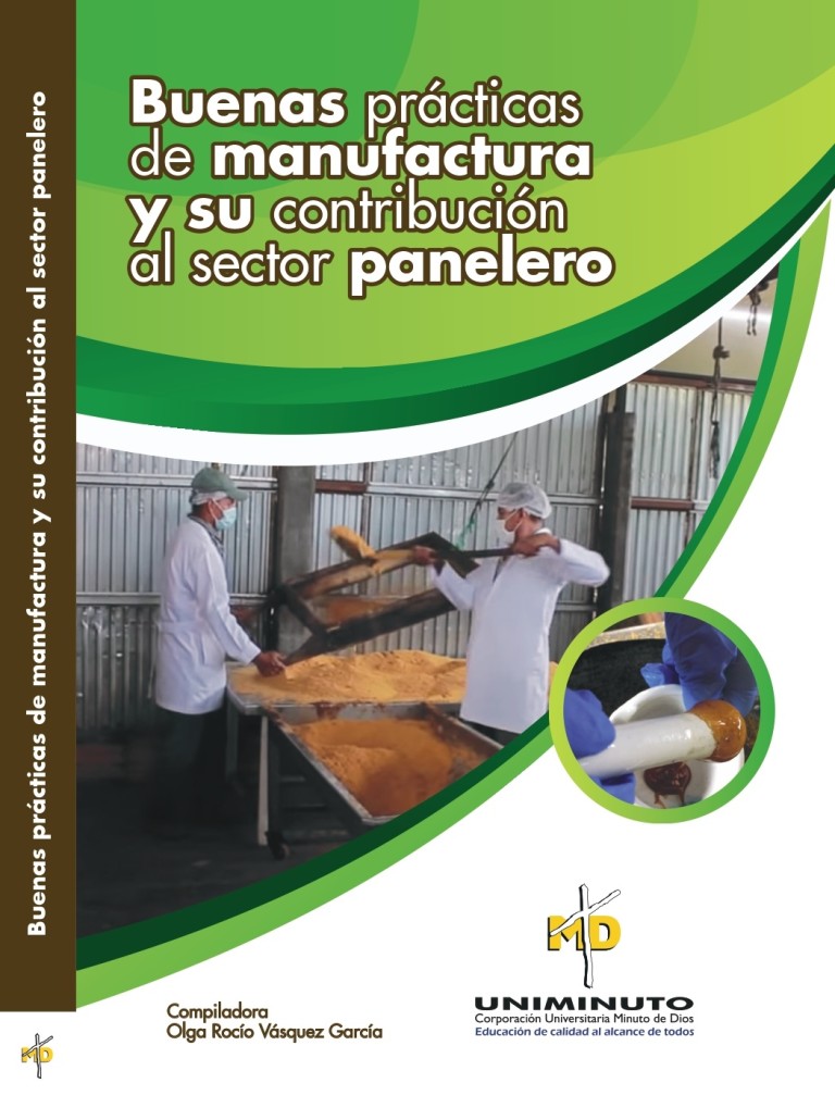 Portada: Buenas prácticas de manufactura y su contribución al sector panelero
