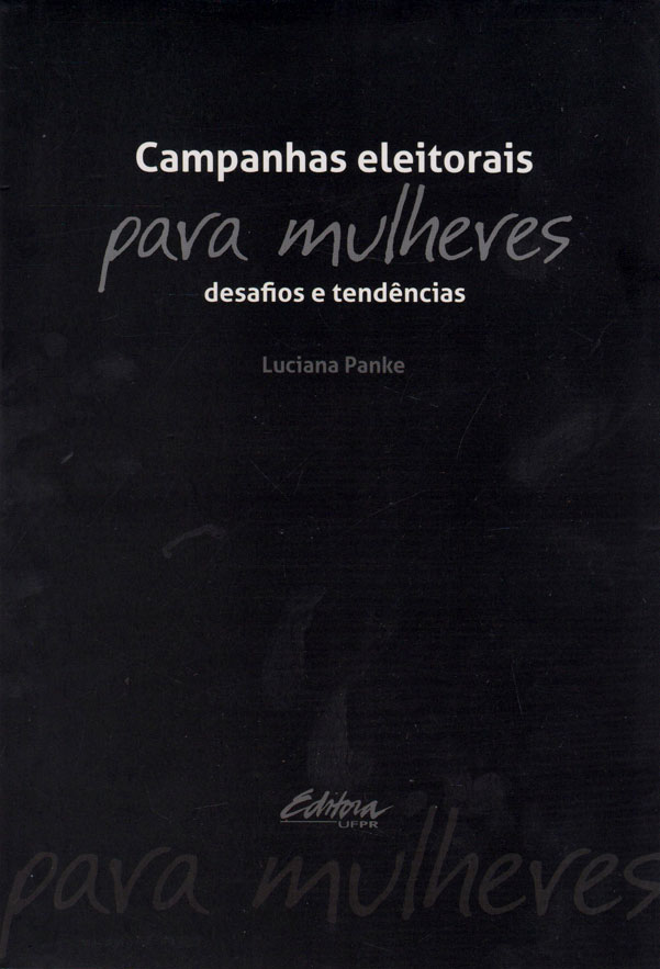 Campanhas eleitorais para mulheres: desafios e tendências