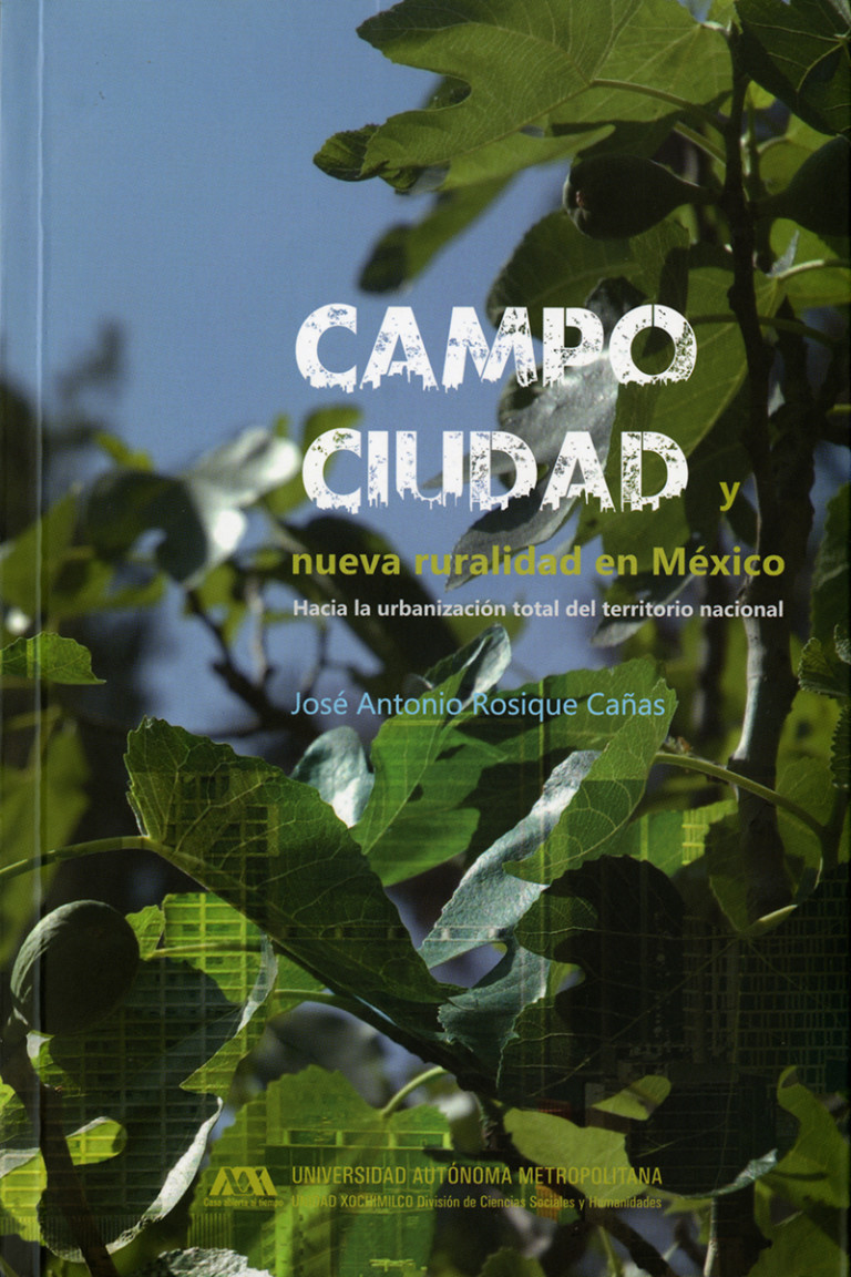 Portada: Campo, ciudad y nueva ruralidad en México