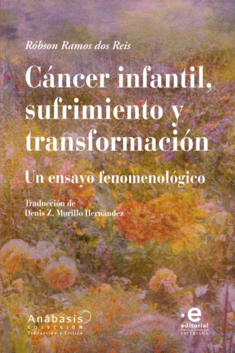 Cáncer infantil, sufrimiento y transformación