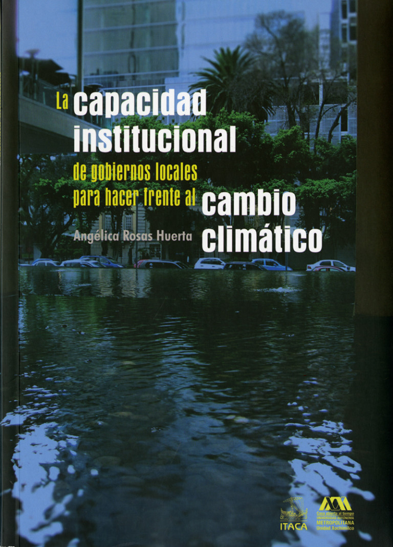 Portada: Capacidad institucional de gobiernos locales para hacer frente al cambio climático, La
