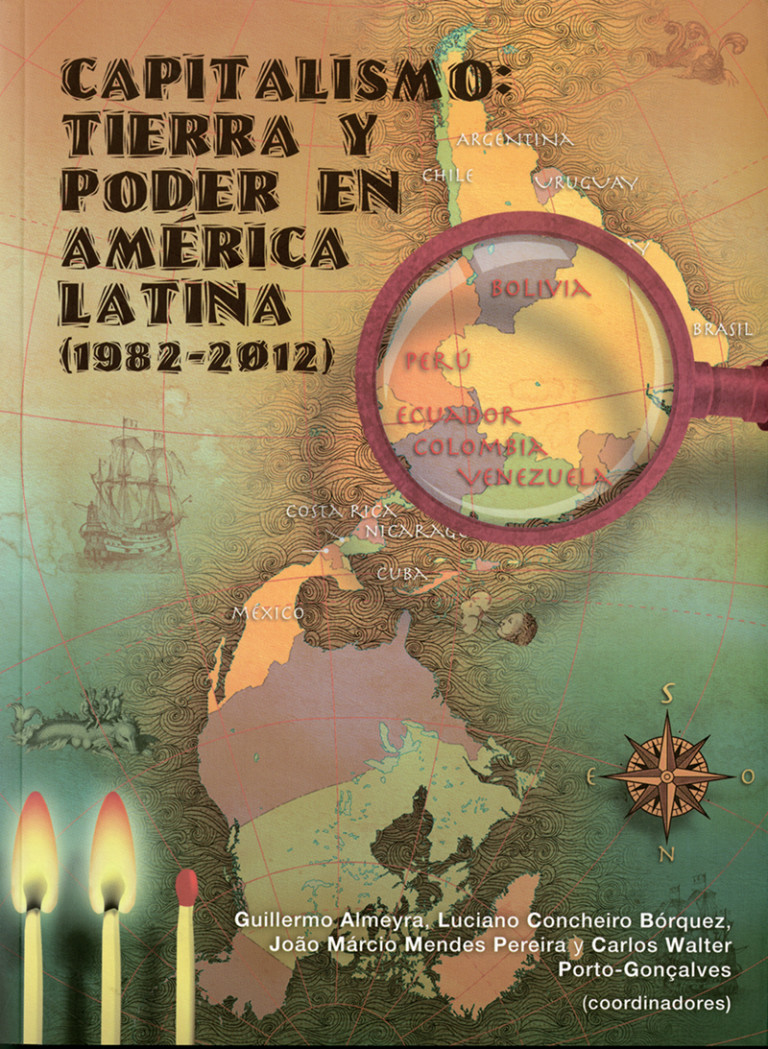 Portada: Capitalismo: tierra y poder en América Latina (1982-2012). Vol. II
