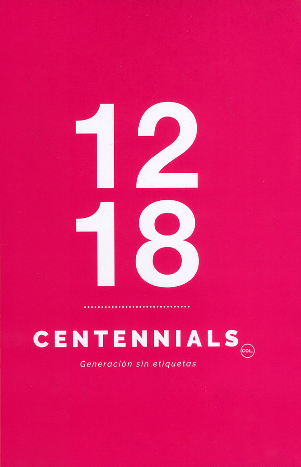 Portada: Centennials. Generación sin etiquetas