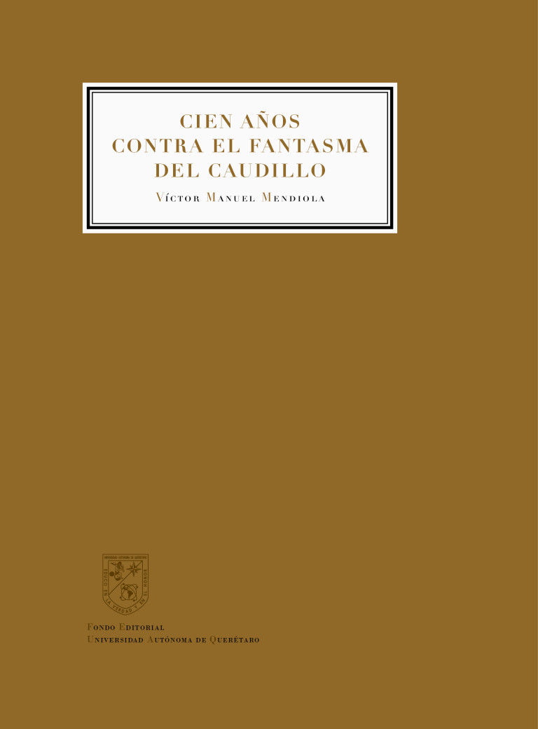 Portada: Cien años contra el fantasma del caudillo