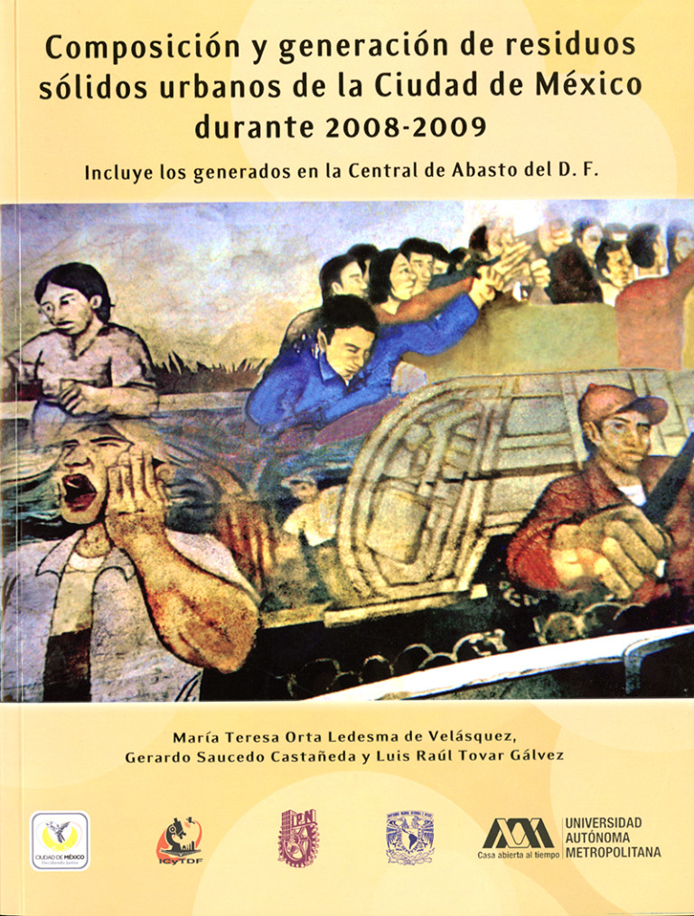 Portada: Composición y generación de residuos sólidos urbanos de la Ciudad de México durante 2008-2009