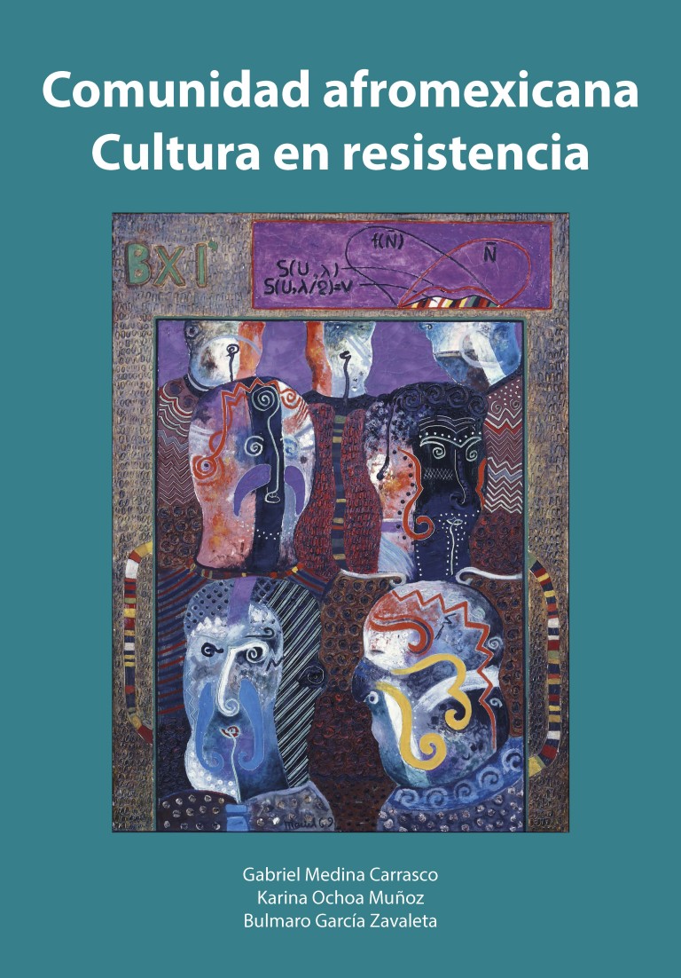 Portada: Comunidad afromexicana. Cultura en resistencia