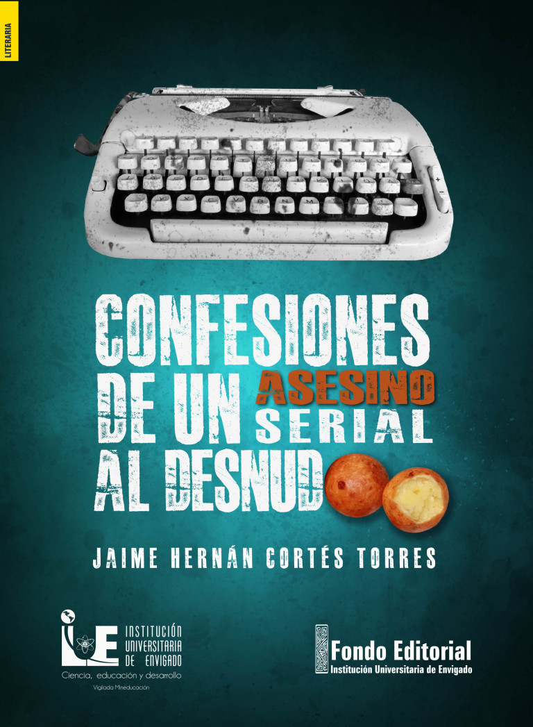 Portada: Confesiones de un asesino serial al desnudo