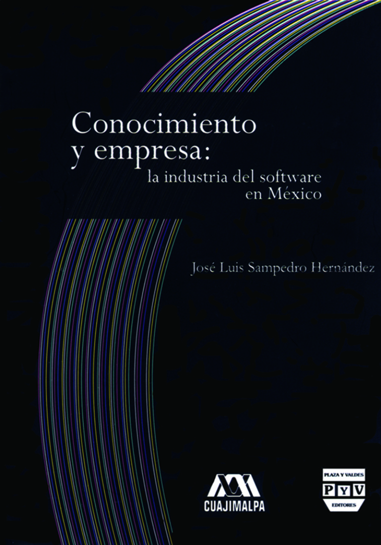 Portada: Conocimiento y empresa: la industria del software en México