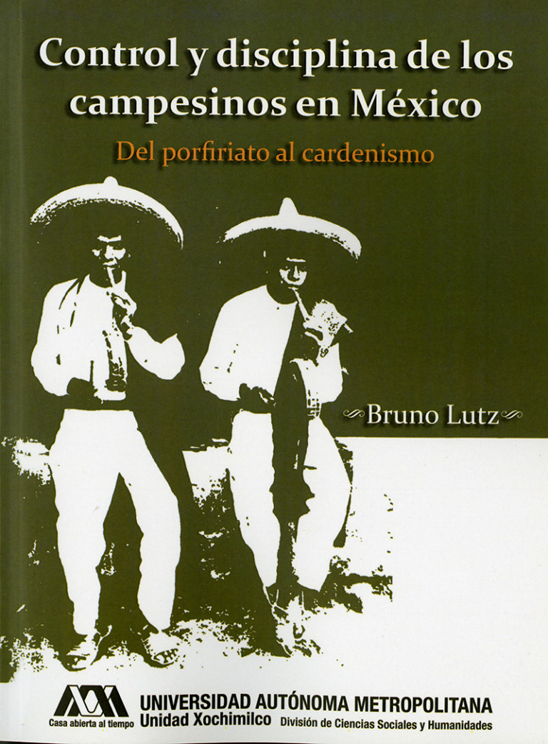 Portada: Control y disciplina de los campesinos en México