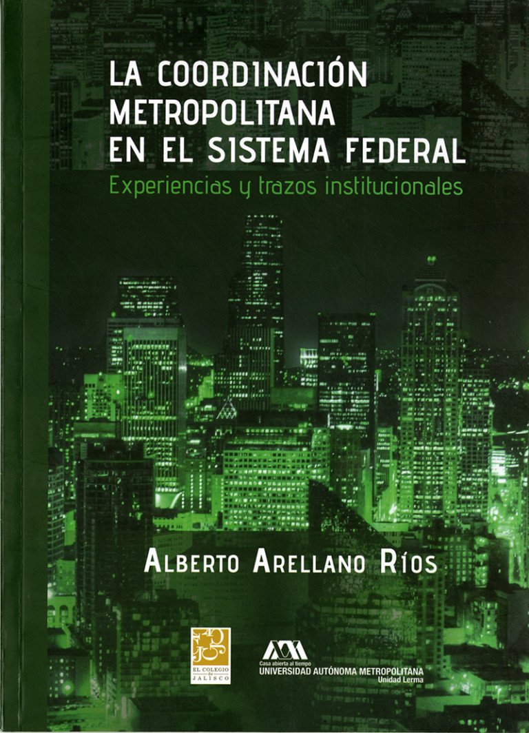 Portada: Coordinación metropolitana en el sistema federal, La