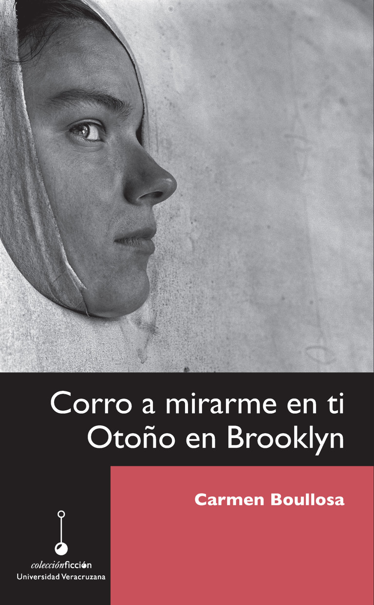 Portada: Corro a mirarme en ti / Otoño en Brooklyn