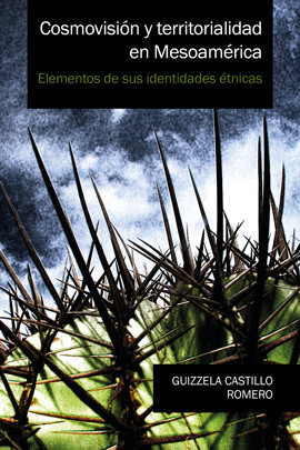 Portada: Cosmovisión y territorialidad en Mesoamérica