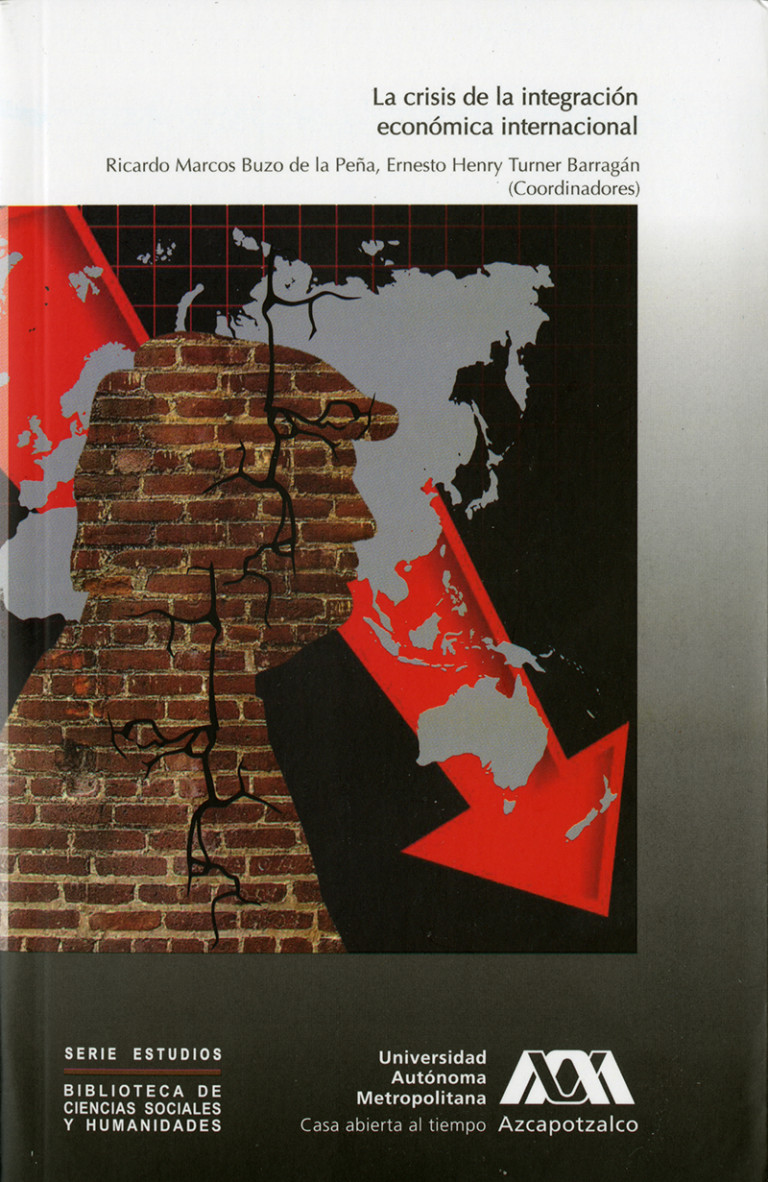 Portada: Crisis de la integración económica internacional, La
