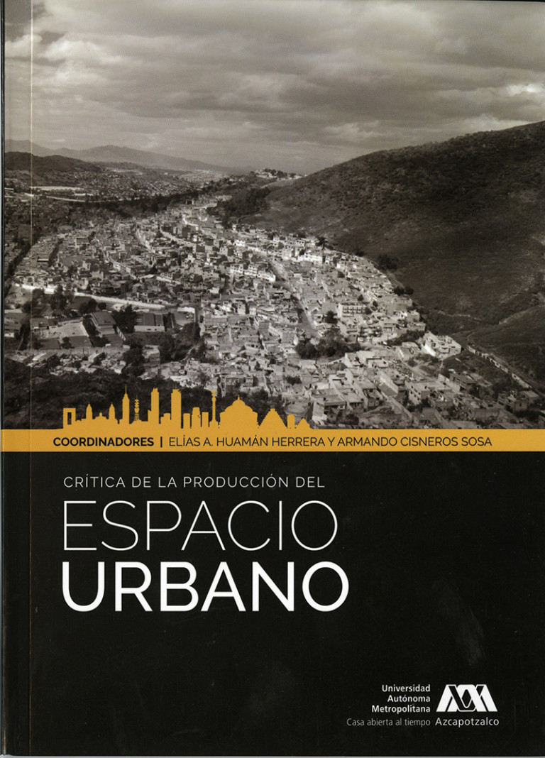 Portada: Crítica de la producción del espacio urbano