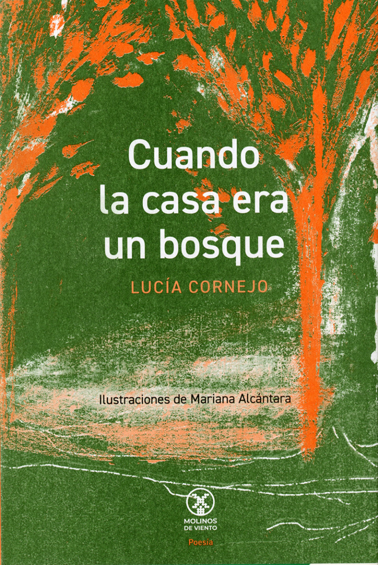 Portada: Cuando la casa era un bosque
