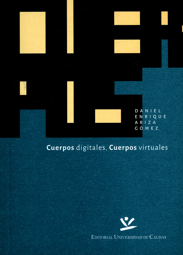 Portada: Cuerpo digitales, Cuerpos virtuales