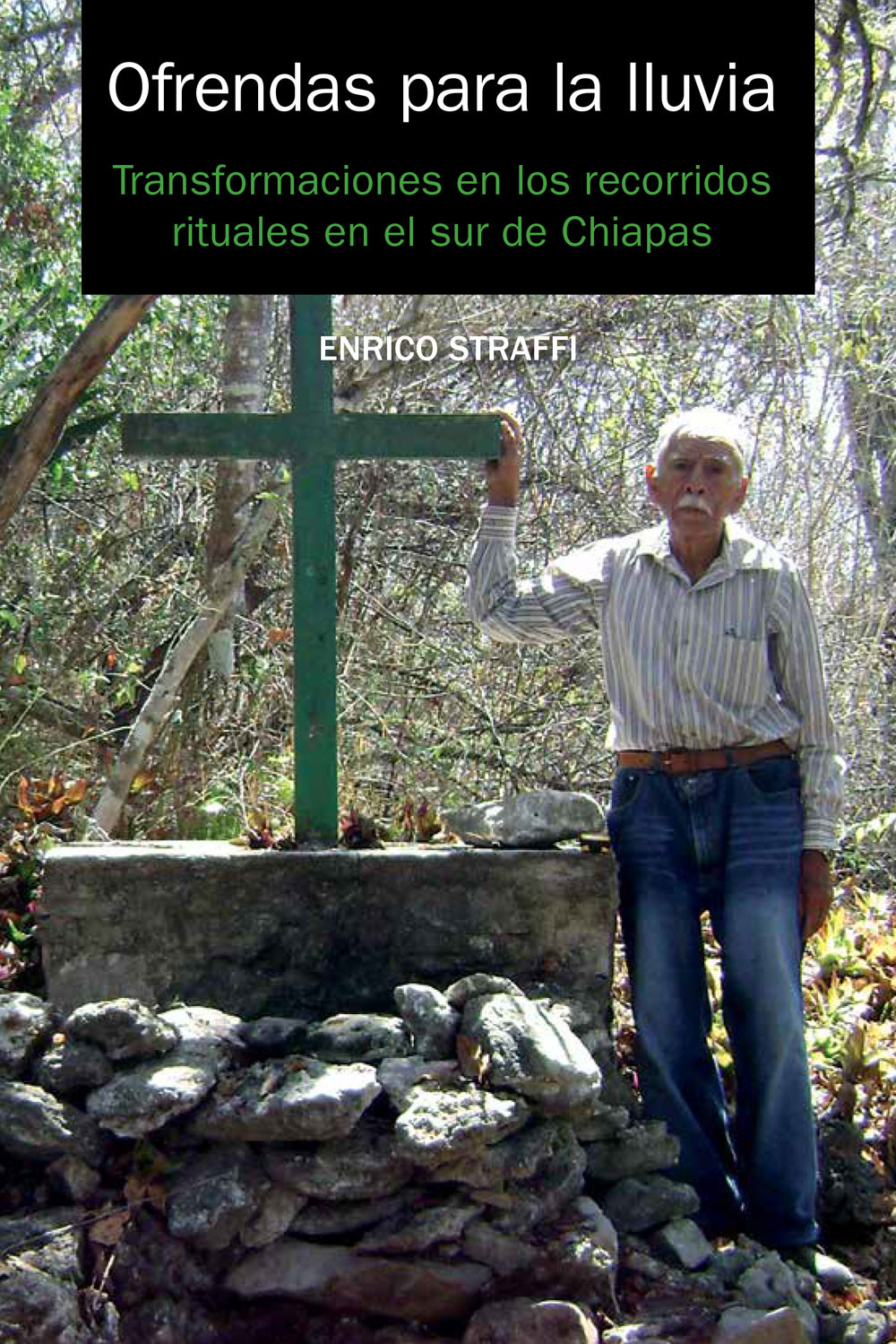 Portada: Ofrendas para la lluvia