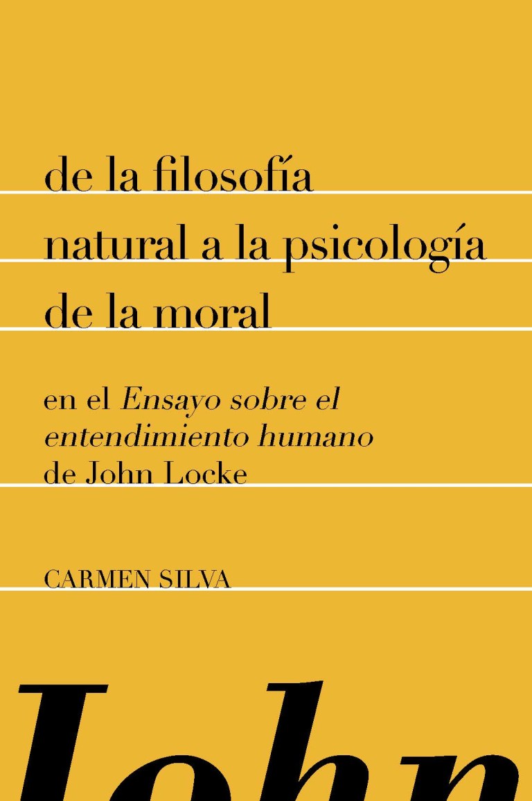 Portada: De la filosofía natural a la psicología de la moral en el "Ensayo sobre el entendimiento humano" de John Locke