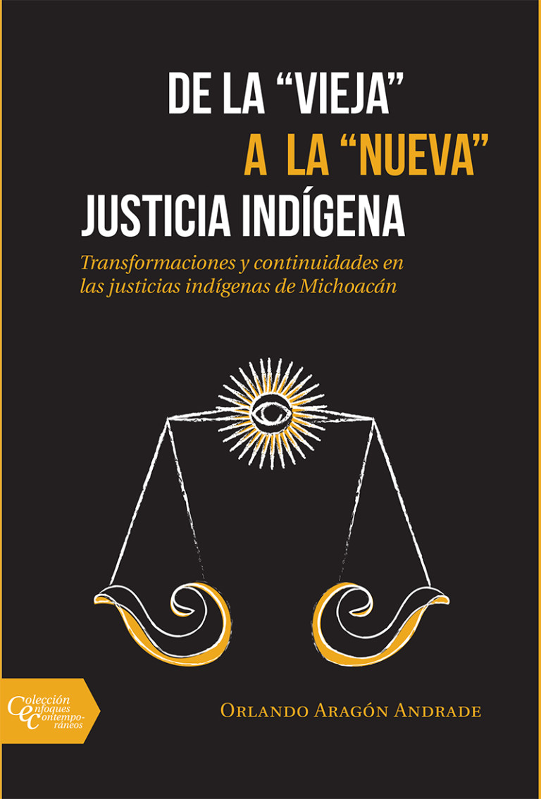 Portada: De la "vieja" a la "nueva" justicia indígena