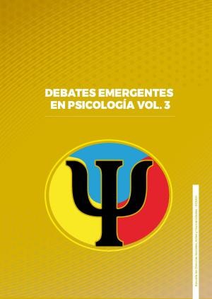 Portada: Debates Emergentes en Psicología Vol.3