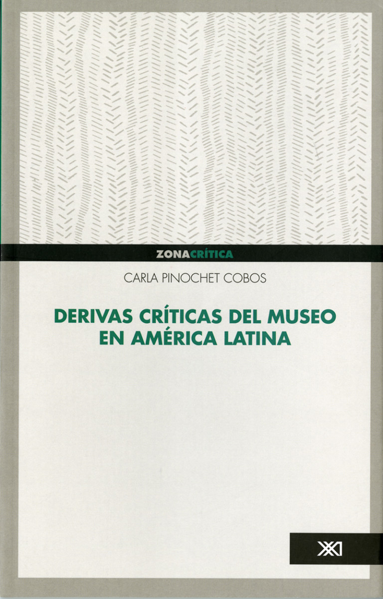 Portada: Derivas críticas del museo en América Latina