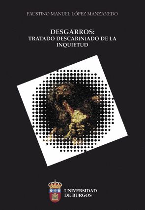Portada: Desgarros. Tratado Descar(n)ado De La Inquietud