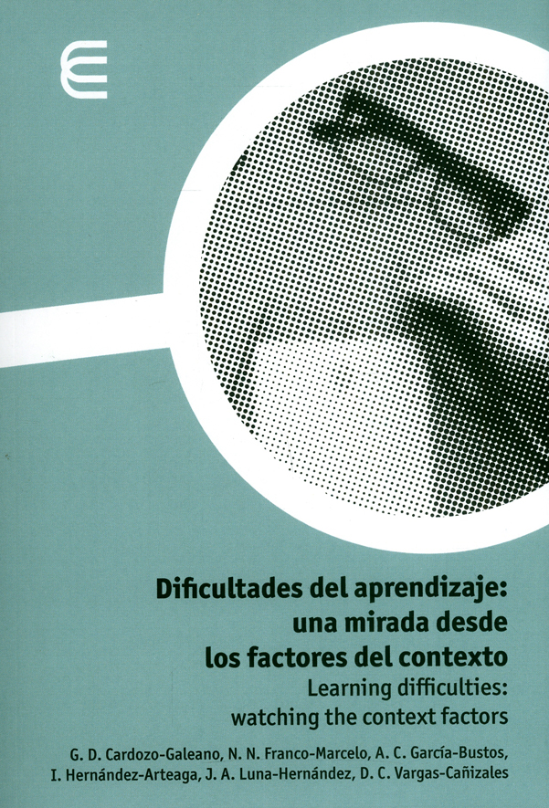 Portada: Dificultades del aprendizaje: una mirada desde los factores del contexto. Learning Difficulties: watching the context factors