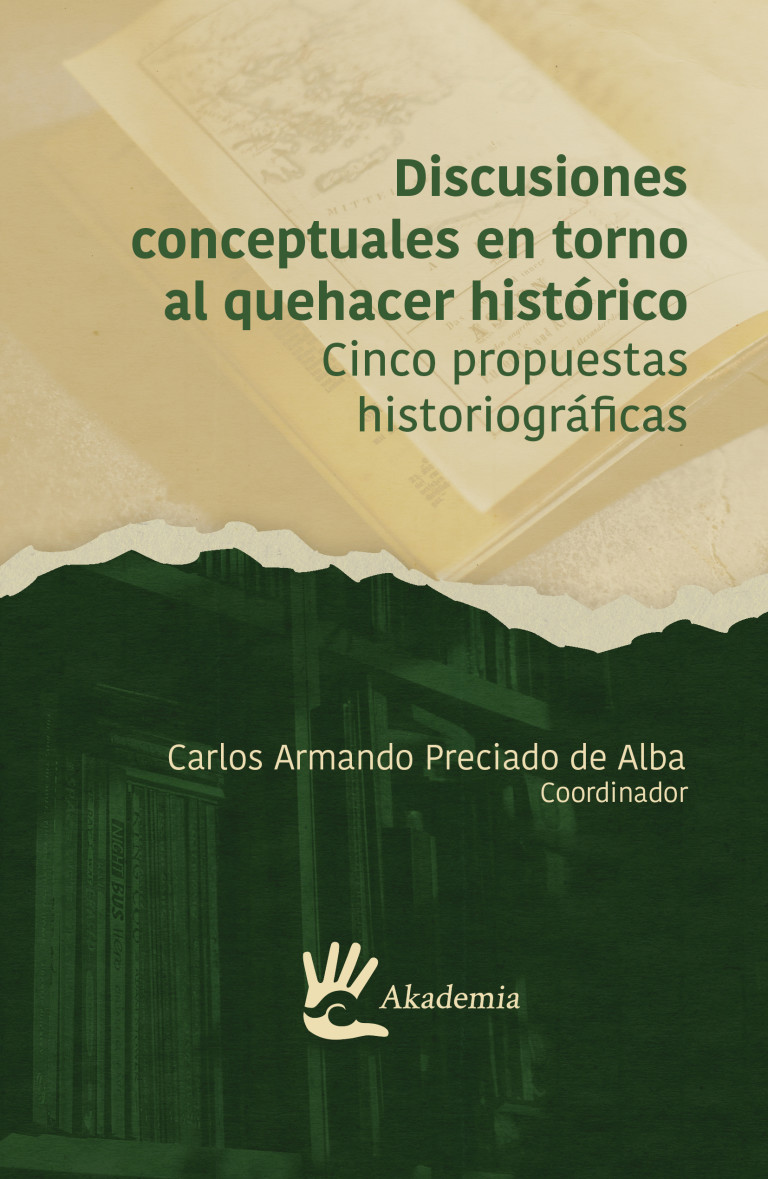 Portada: Discusiones conceptuales en torno al quehacer histórico