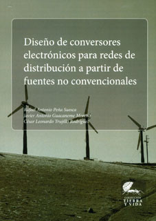 Diseño de conversores electrónicos para redes de distribución a partir de fuentes no convencionales