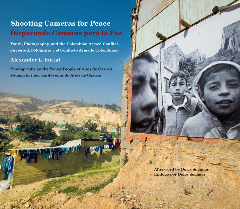 Disparando cámaras para la paz: juventud, fotografía y el conflicto armado colombiano