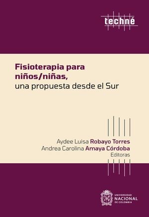 Fisioterapia para niños / niñas, una propuesta desde el sur
