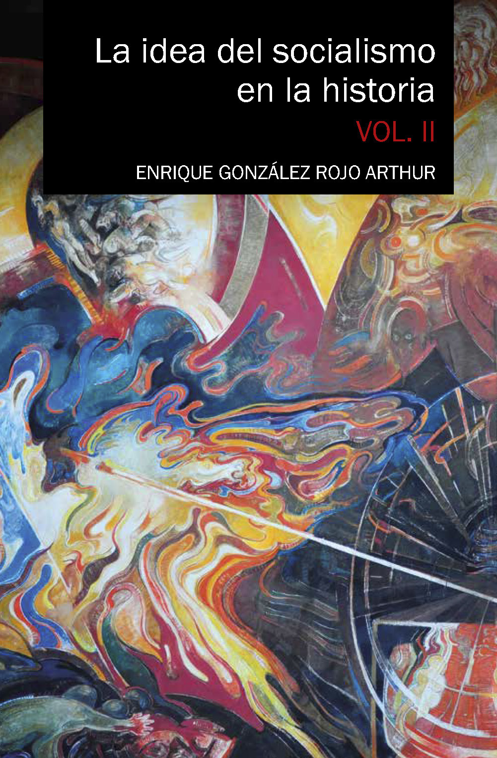 Portada: La idea del socialismo en la historia. Vol. II