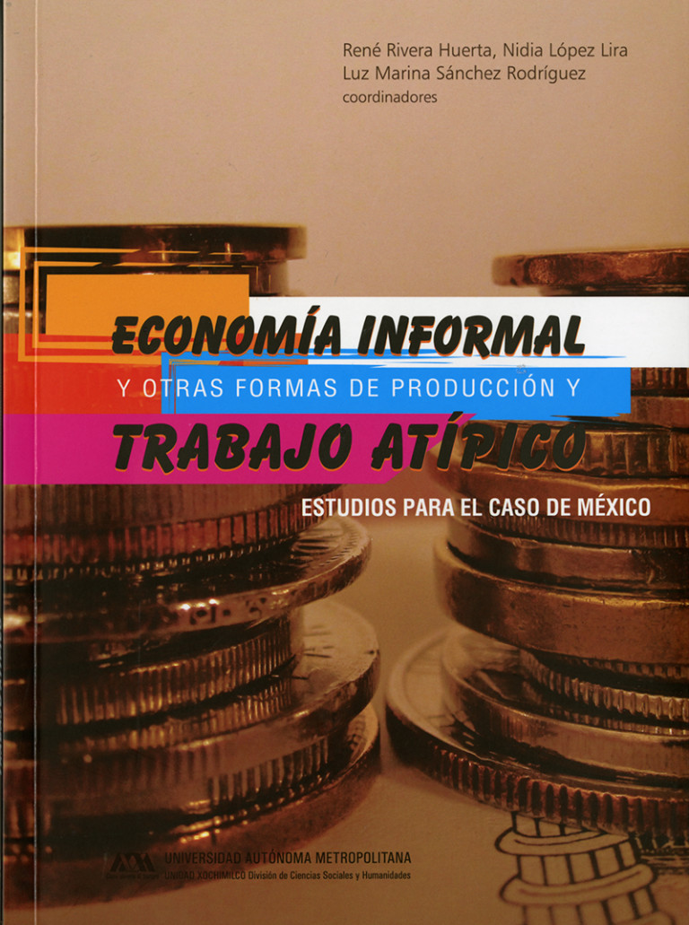 Portada: Economía informal y otras formas de producción y trabajo atípico