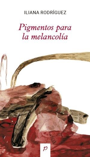 Portada: Pigmentos para la melancolía