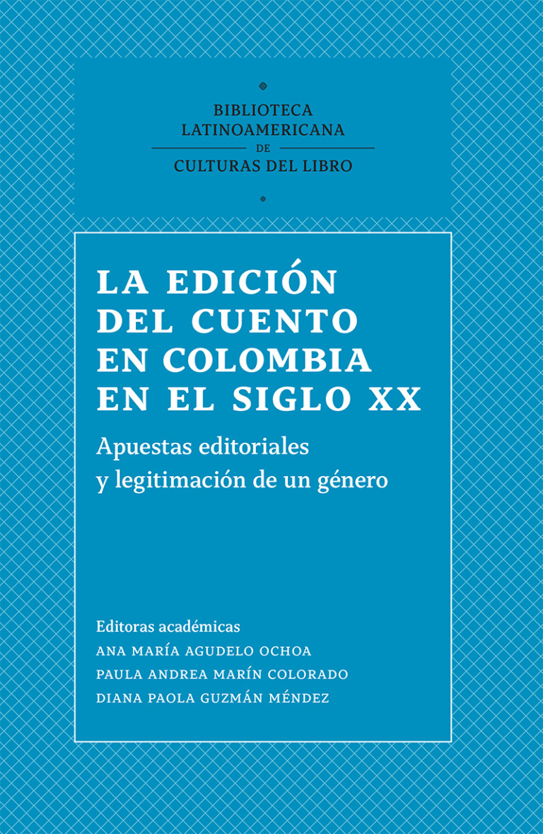 Portada: Edición del cuento en Colombia en el siglo XX, La