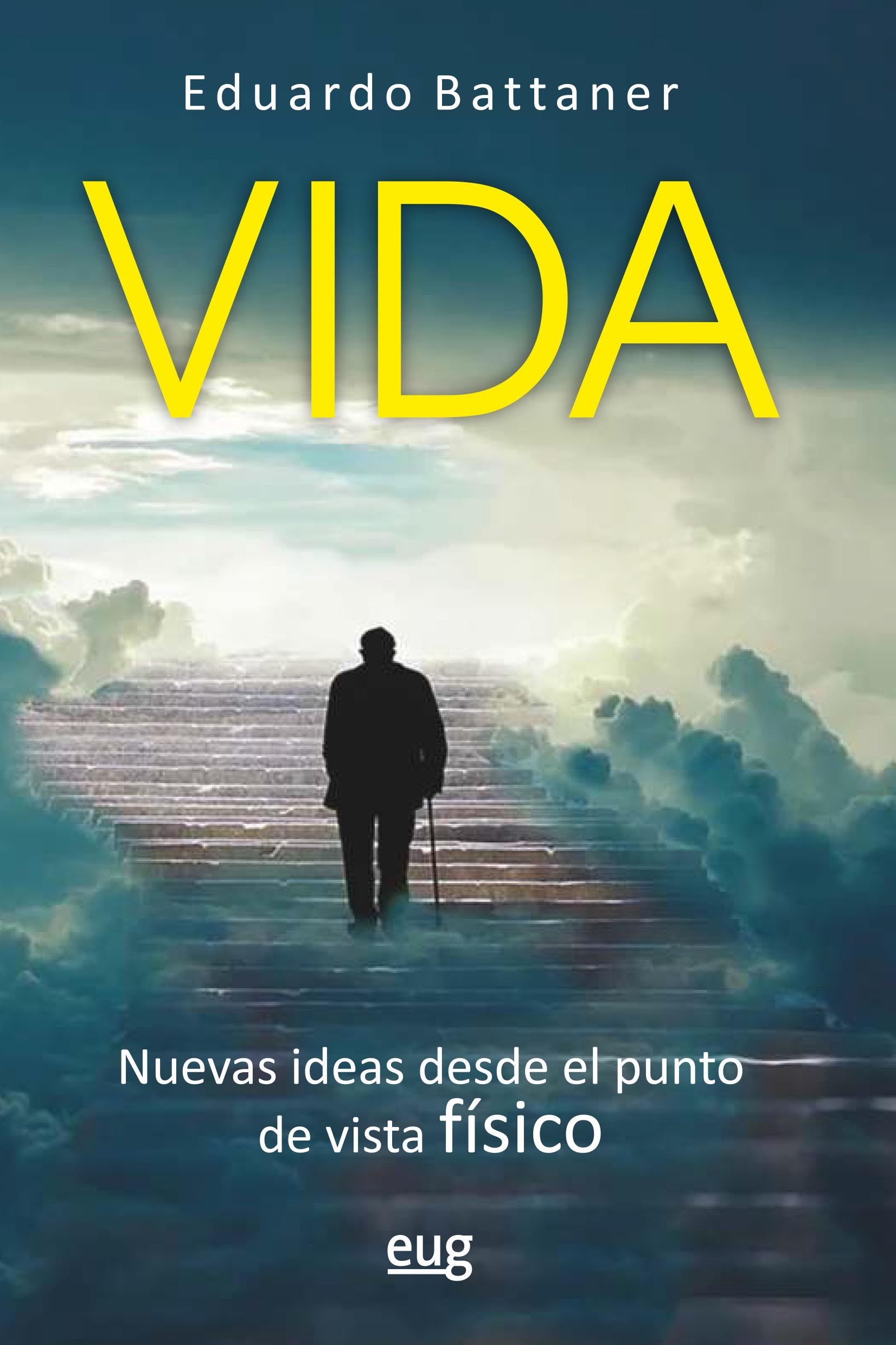 Portada: Vida: nuevas ideas desde el punto de vista fisico