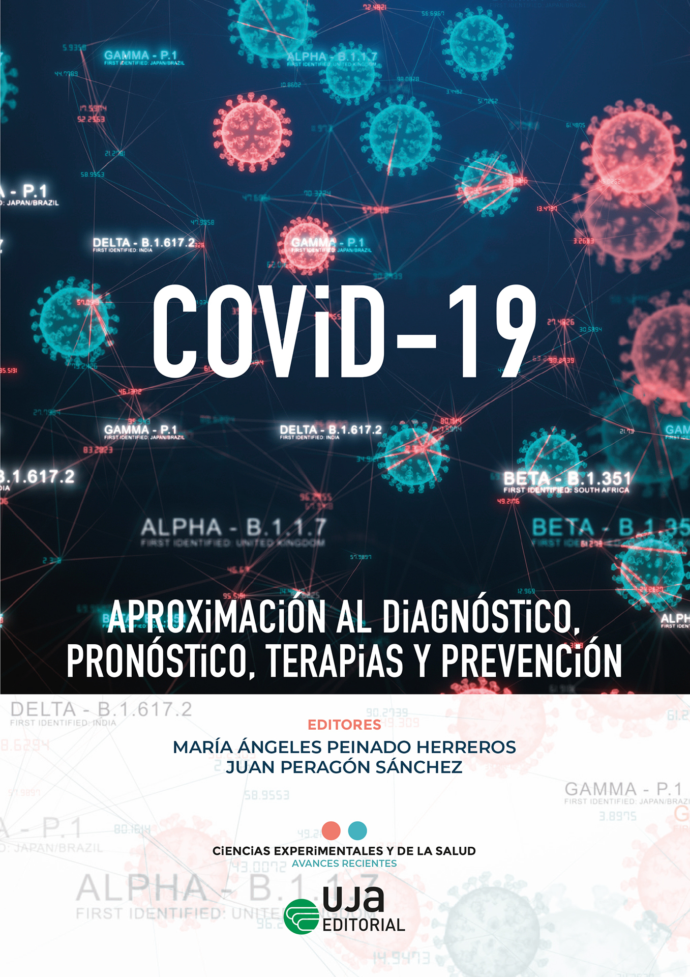 Portada: Covid-19: aproximación al diagnóstico, pronóstico, terapias y prevención