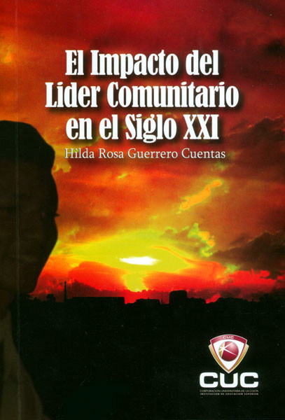 El impacto del lider comunitario en el siglo xxi