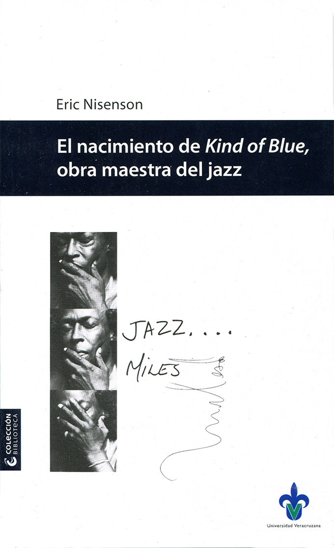 Portada: El nacimiento de Kind of Blue, obra maestra del jazz