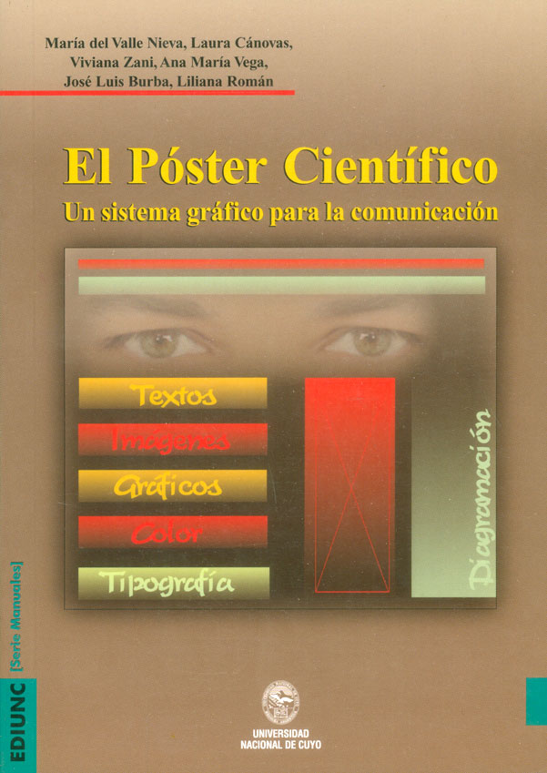 El póster científico. un sistema gráfico para la comunicación