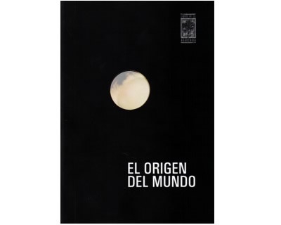 Portada: El origen del mundo. Ciencia y ficción de la vagina