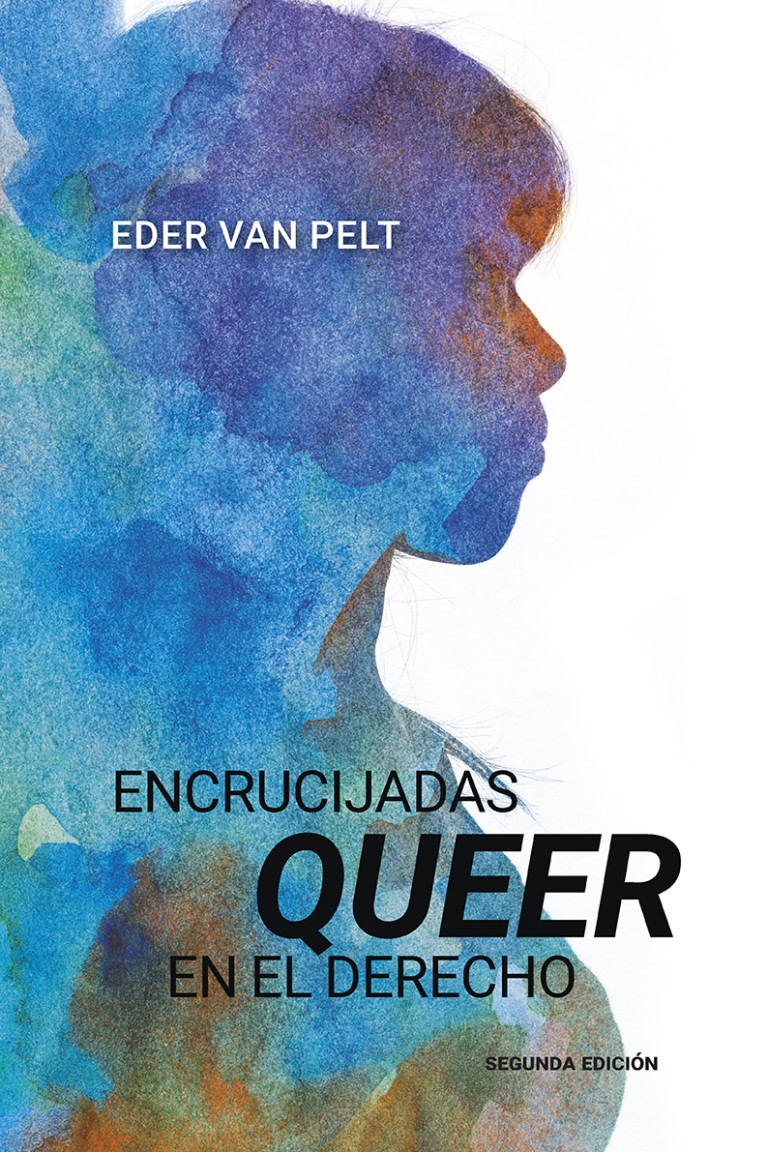 Portada: Encrucijadas queer en el derecho, segunda edición