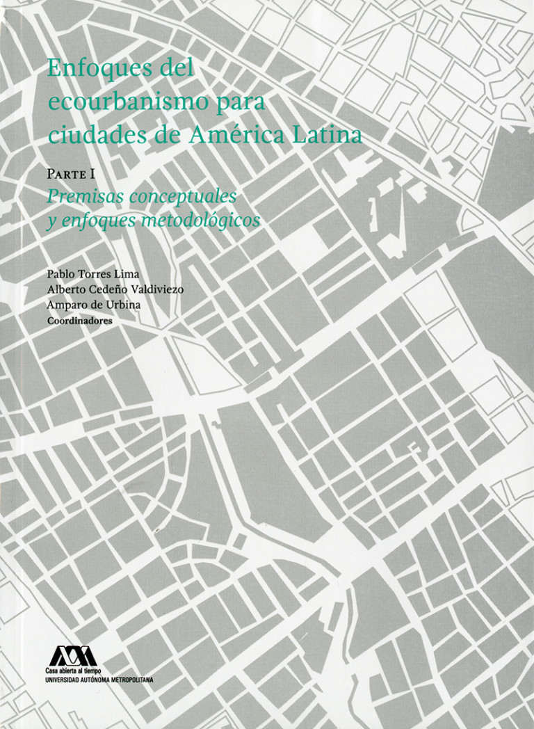Portada: Enfoques del ecourbanismo para ciudades de América Latina I