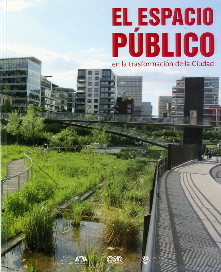 Portada: Espacio público en la transformación de la ciudad, El