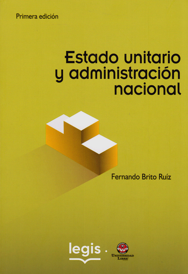 Portada: Estado Unitario y Administración nacional. Primera edición