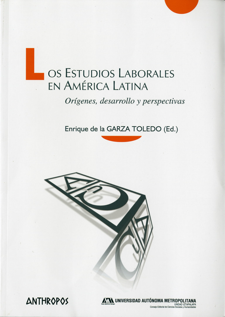Portada: Estudios laborales en América Latina, Los